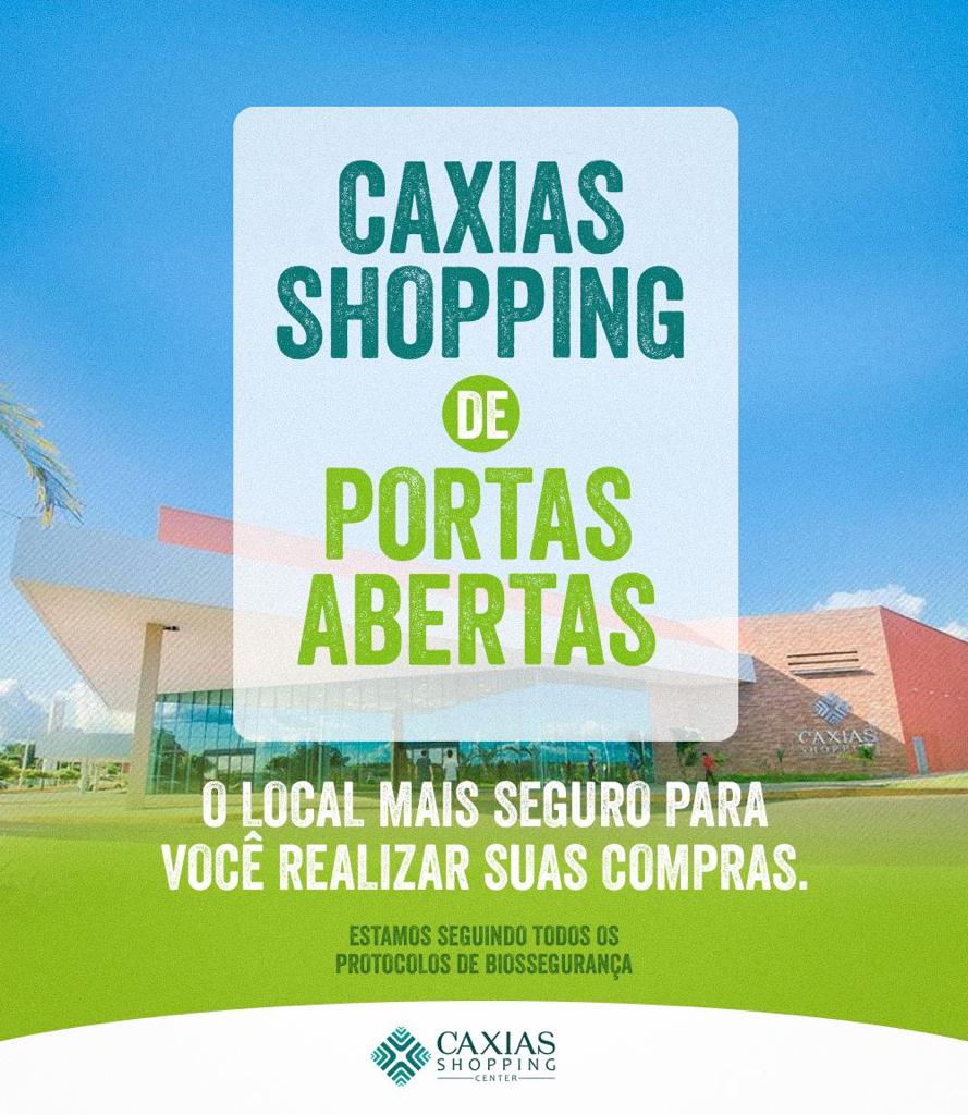 CAXIAS SHOPPING DE PORTAS ABERTAS! - Caxias Shopping Center